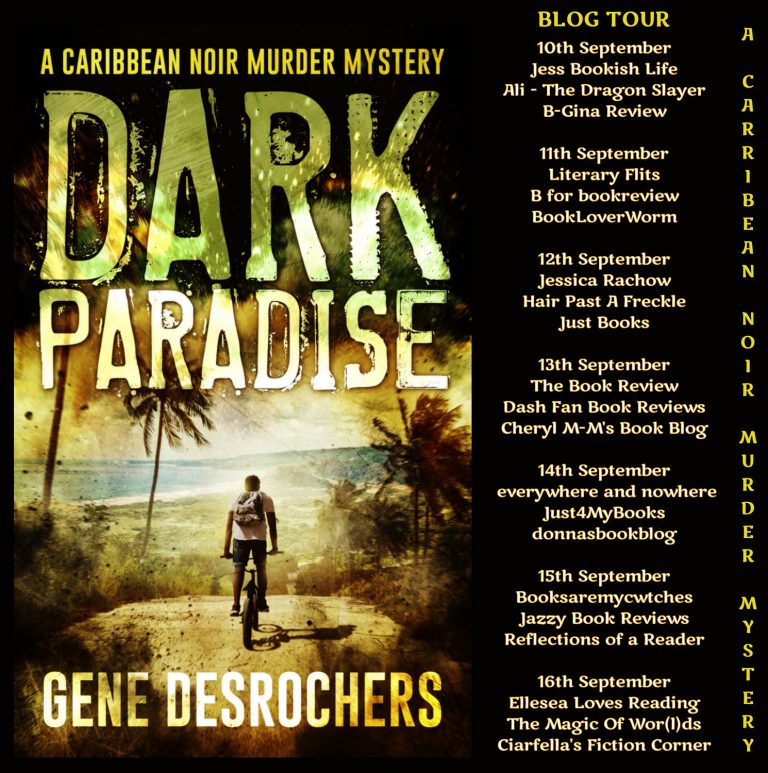 Blog Tour for Dark Paradise Sept. 10-16, 2018